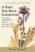 Rage For Rock Gardening