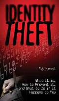 Identity Theft What It Is How to Prevent It & What to Do If It Happens to You