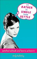 I'd Rather Be Single than Settle