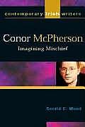 Conor McPherson: Imagining Mischief