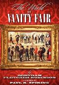The World of Vanity Fair (1868-1907) by Bertram Fletcher Robinson