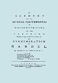 Account of the Musical Performances in Westminster Abbey and the Pantheon May 26th, 27th, 29th and June 3rd and 5th, 1784 in Commemoration of Handel.