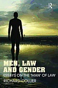 Men, Law and Gender: Essays on the 'Man' of Law