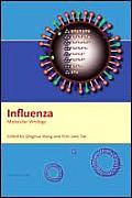 Influenza: Molecular Virology