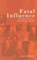 Fatal Influence: The Impact of Ireland on British Politics, 1920-1925