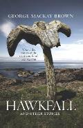 Hawkfall: And Other Stories