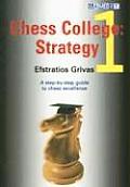 Chess College 1 Strategy