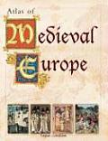 Atlas Of Medieval Europe