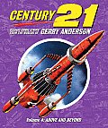Century 21 Volume 4 Above & Beyond Classic Comic Strips from the Worlds of Gerry Anderson