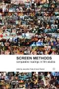 Screen Methods: Comparative Readings in Film Studies