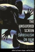 Unsilvered Screen Surrealism On Film