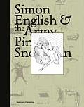 Simon English & the Army Pink Snowman