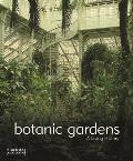 Botanic Gardens: A Living History