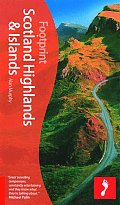 Footprint Scotland Highlands & Islan 2nd Edition