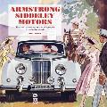 Armstrong Siddeley Motors The Cars the Company & the People in Definitive Detail