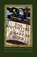The Haunting of the Snarkasbord: A Portmanteau Inspired by Lewis Carroll's the Hunting of the Snark