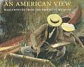An American View: Masterpieces from the Brooklyn Museum