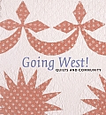 Going West Quilts & Community