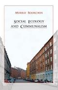 Social Ecology & Communalism