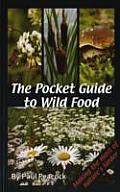 Pocket Guide to Wild Food Making the Most of Natures Larder
