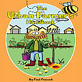 Urban Farmers Handbook