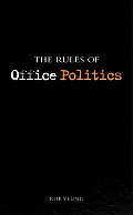 Rules Of Office Politics