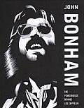 John Bonham: The Powerhouse Behind Led Zeppelin