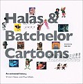 Halas & Batchelor Cartoons: An Animated History [With DVD]