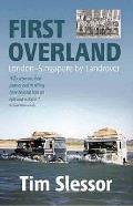 First Overland London to Singapore by Land Rover