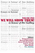 We Will Show Them: Essays in Honour of Dov Gabbay. Volume 2