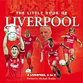 Little Book of Liverpool A Liverpool A to Z