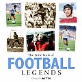 Little Book Of Football Legends