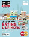 Time Out London Eating & Drinking 2013