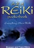 A-Z of Reiki Pocketbook: Everything You Need to Know about Reiki