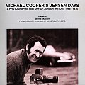 Michael Coopers Jensen Days