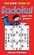 Kids Book Of Sudoku Volume 1