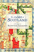 Lore Of Scotland A Guide To Scottish Legends