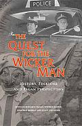 Quest for the Wicker Man History Folklore & Pagan Perspectives