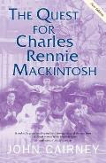 The Quest for Charles Rennie Mackintosh