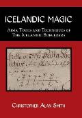 Icelandic Magic: Aims, tools and techniques of the Icelandic sorcerers