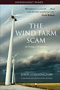 The Wind Farm Scam