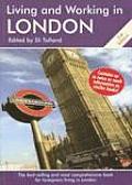 Living & Working In London 3rd Edition
