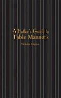 Butlers Guide to Table Manners