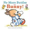 No More Bottles For Bunny