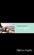 Hedonists Guide To Los Angeles
