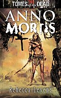 Anno Mortis (Tomes of the Dead)