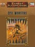 Epic Monsters Expert Players Guide Volume 3