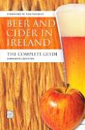 Beer & Cider in Ireland The Complete Guide