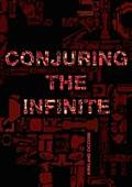 Conjuring the Infinite