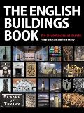 The English Buildings Book: An Architectural Guide